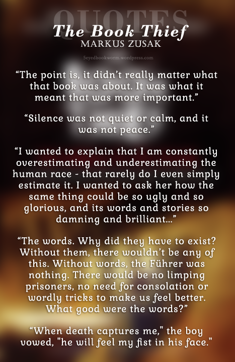 Notable Quotes: The Book Thief | The Five-Eyed Bookworm